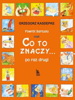 Powrót Bartusia - ebook - Grzegorz Kasdepke