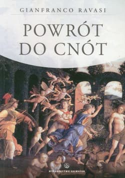 Powrót do cnót - Gianfranco Ravasi
