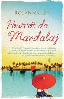 Powrót do Mandalaj - Rosanna Ley
