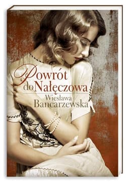 Powrót do Nałęczowa