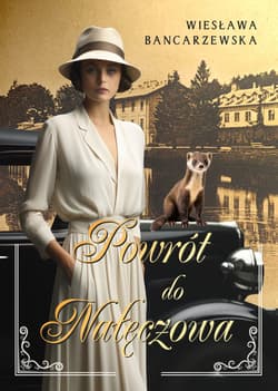 Powrót do Nałęczowa - Wiesława Bancarzewska