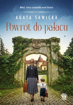 Powrót do pałacu - Agata Sawicka