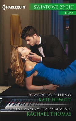 Powrót do Palermo Destiny znaczy ŚWIATOWE ŻYCIE DUO - Hewitt Kate, Thomas Rachael