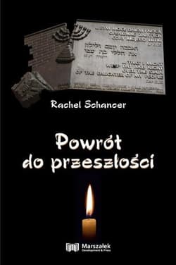 Powrót do przeszłości - Rachel Schancer