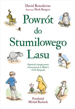 Powrót do Stumilowego Lasu - ebook - David Benedictus