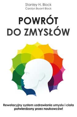 Powrót do zmysłów - ebook - Stanley H. Block