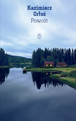 Powrót - ebook - Kazimierz Orłoś
