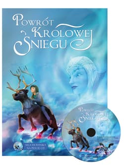 Powrót Królowej Śniegu + CD - Praca zbiorowa