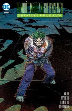 Powrót Mrocznego Rycerza Ostatnia krucjata (prequel, 2016) - Frank Miller, Brian Azzarello, Romita John Jr.