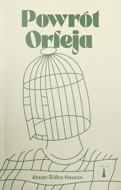 Powrót Orfeja - Ahsan Ridha Hassan