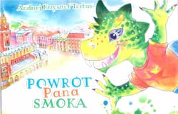 Powrót Pana Smoka - Torbus Andrzej Krzysztof