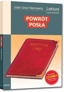 Powrót posła Wydanie z opracowaniem - Niemcewicz Julian Ursyn