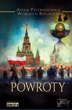 Powroty - Adam Pietrasiewicz, Bogaczyk Wojciech