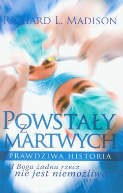 Powstały z martwych - Madison Richard L.