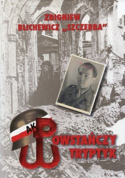 Powstańczy tryptyk - Zbigniew Blichewicz