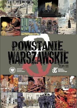 Powstanie Warszawskie. Komiks paragrafowy. Tom 3 - Witol Janik, Andrzej Pierzchała, Magdalena Gajda-Fudalej