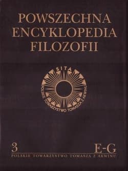 Powszechna Encyklopedia Filozofii t.3 E-G - Praca zbiorowa