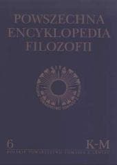 Powszechna Encyklopedia Filozofii t.6 K-M - Praca zbiorowa