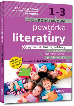 Powtórka z literatury szkoła podstawowa klasa 1-3