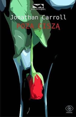 Poza ciszą - Jonathan  Carroll