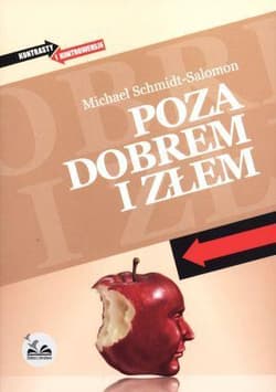 Poza dobrem i złem - Michael Schmidt-Salomon