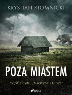 Poza miastem - ebook - Krystian Kłomnicki