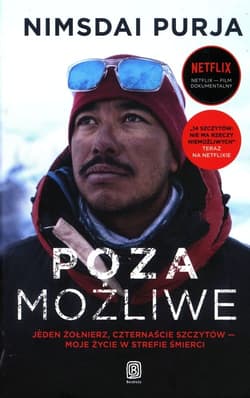 Poza możliwe. Jeden żołnierz, czternaście szczytów - moje życie w strefie śmierci