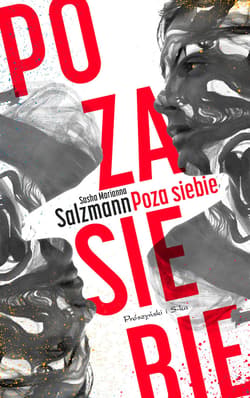Poza siebie - ebook - Salzmann Sasha Marianna