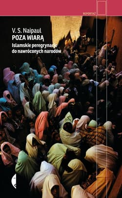 Poza wiarą - ebook - V.S Naipaul