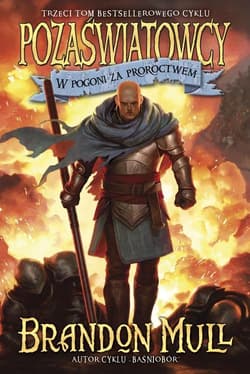 Pozaświatowcy W pogoni za proroctwem Tom 3 - Brandon Mull