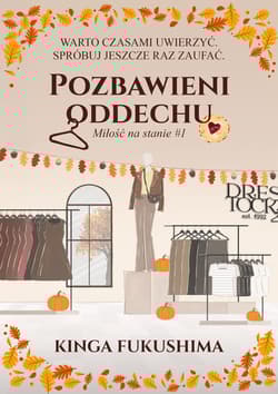Pozbawieni oddechu - Kinga Fukuschima