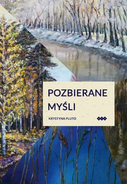 Pozbierane myśli - Pluto Krystyna