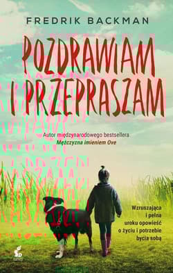 Pozdrawiam i przepraszam - Fredrick Backman