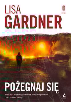 Pożegnaj się - Lisa Gardner