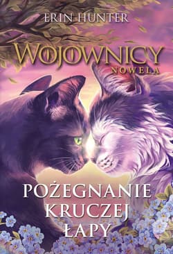 Pożegnanie Kruczej Łapy - ebook - Erin Hunter