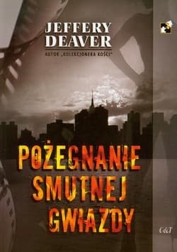 Pożegnanie smutnej gwiazdy - Jeffery Deaver