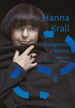 Pożegnanie z Narwią. Rozmawia Wojciech Tochman - ebook - Hanna Krall, Wojciech Tochman