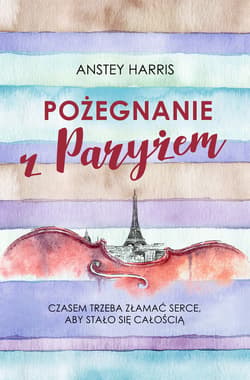Pożegnanie z Paryżem - ebook - Anstey Harris