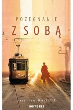 Pożegnanie z sobą - Jarosław Musialik