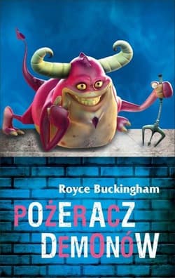 Pożeracz demonów - Royce Buckingham