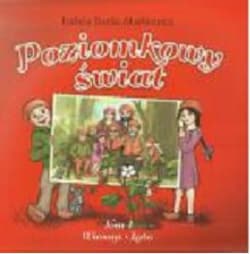 Poziomkowy świat Tom 1 Wiosna-Lato - Izabela Burda-Markiewicz