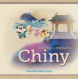 Poznać i zrozumieć Chiny - Centrum Rozwoju Dziecka FLTRP