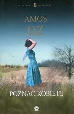 Poznać kobietę - Amos Oz