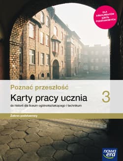 Poznać przeszłość 3  Historia Karty pracy Zakres podstawowy Szkoła ponadpodstawowa - Panimasz Katarzyna