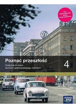 Poznać przeszłość.4 Podręcznik Zakres podstawowy - Szkoła ponadpodstawowa