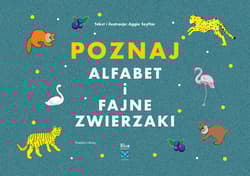 Poznaj alfabet i fajne zwierzaki. Frida i przyjaciele