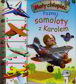 Poznaj samoloty z Karolem