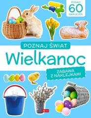 Poznaj świat. Zabawa z naklejkami. Wielkanoc-2026 - Praca zbiorowa