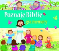 Poznaję Biblię Gra memory - Praca zbiorowa