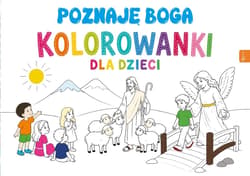 Poznaję Boga. Kolorowanki dla dzieci - Praca zbiorowa